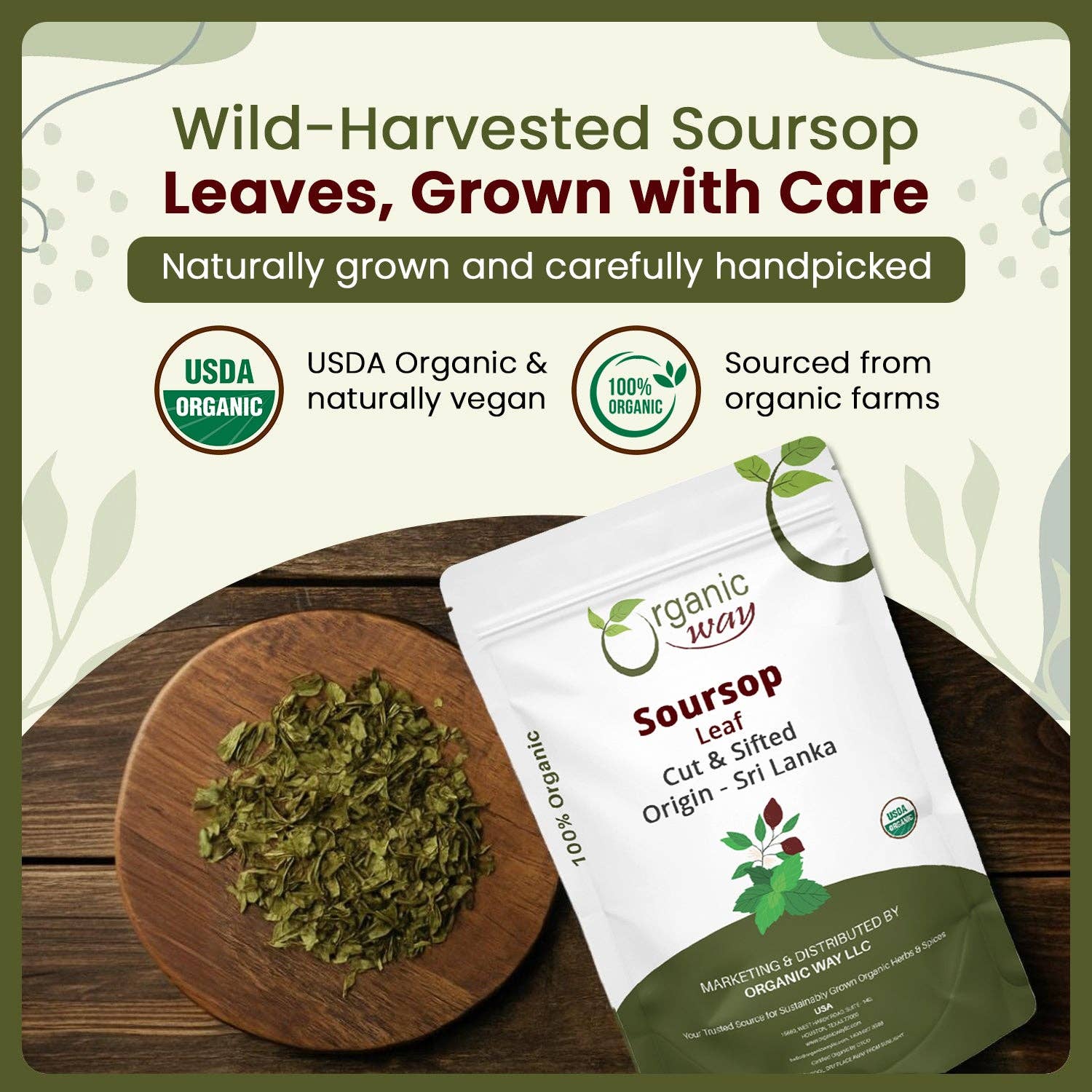 Organic Way LLC – wholesale Herbs – Dried Soursop Leaf Coarse Cut (Annona Muricata) - Herbal Tea | Vegan, Non GMO & Gluten Free | Kosher Certified | Resealable Bag | 100% Raw from Sri Lanka6