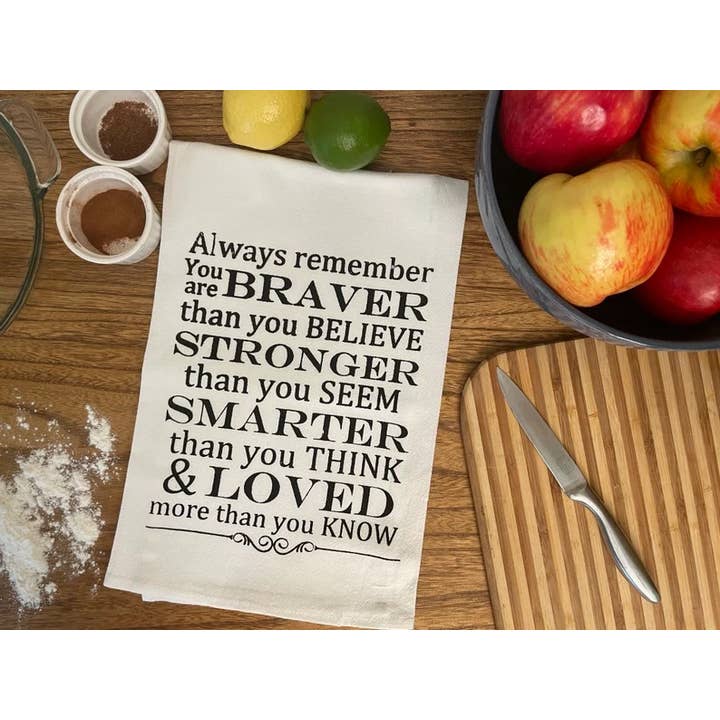 Always Remember You Are Braver, Stronger, Smarter, & More.. for wholesale by Bewilderberries