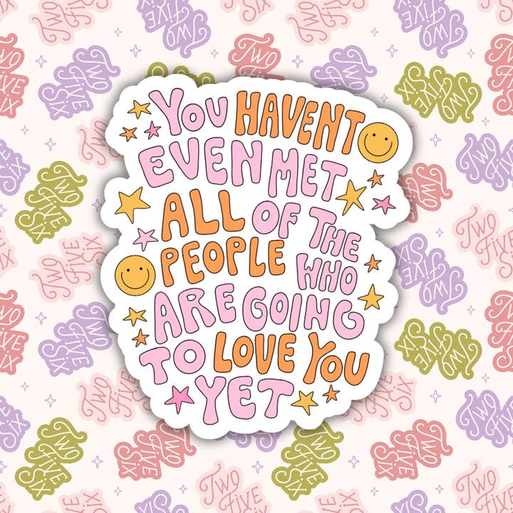 Autocollant « Les gens vous aiment » pour la vente par 256 Craft Co