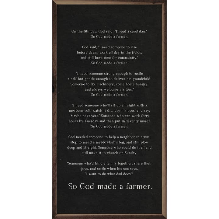 So God Made A Farmer Speech Black for wholesale by Kendrick Home