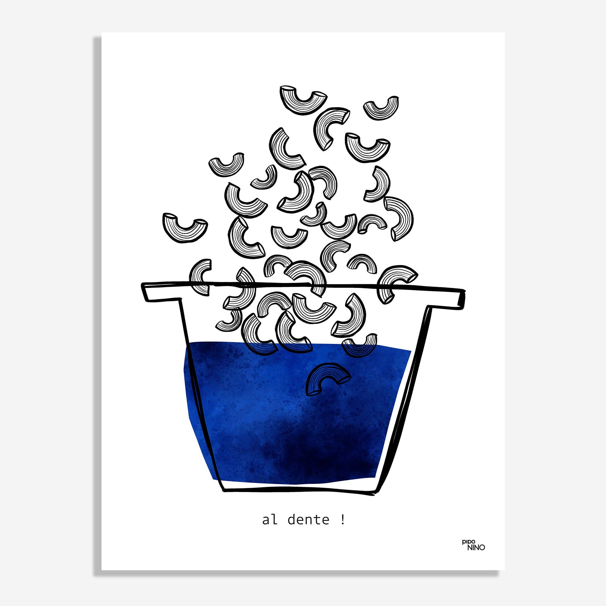 Piponino - Wholesale Poster - PASTA “AL DENTE!” kitchen poster1