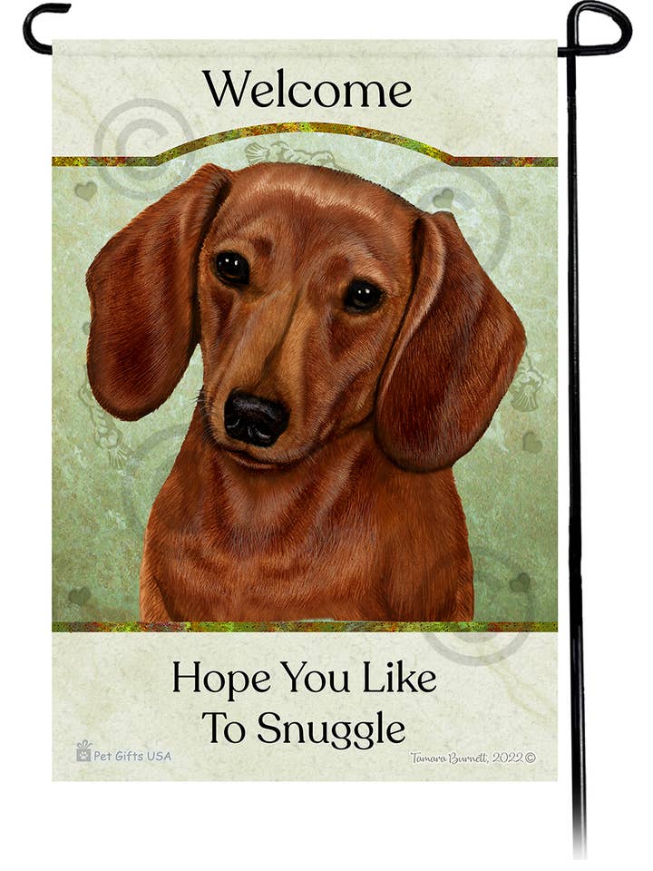 Dachshund Short Haired Red Hope You Like To Snuggle Flag for wholesale by Pet Gifts USA, LLC