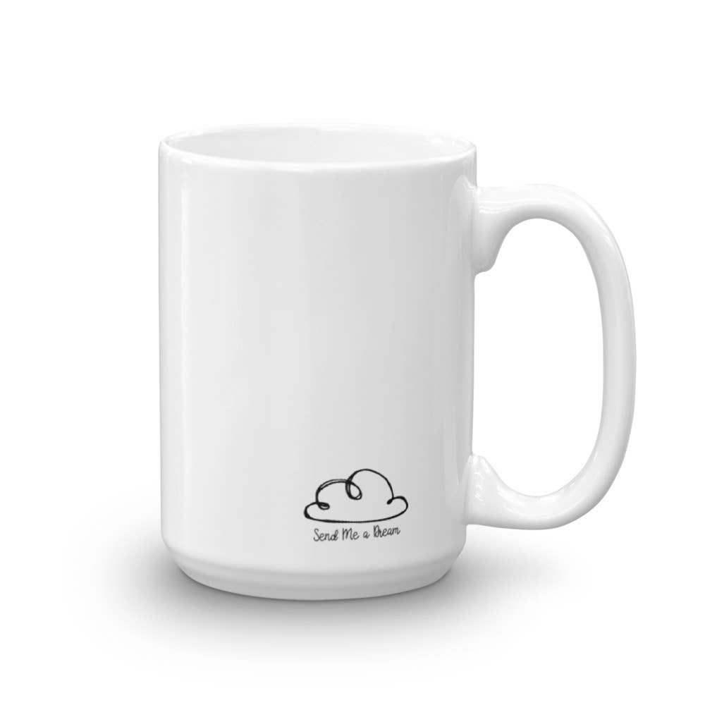 Send Me a Dream – Engroshandel Kaffekrus – 15 Oz mors dag gave altid min mor for evigt min ven krus2