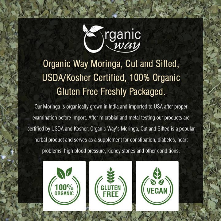 Organic Way LLC – Großhandel Kräuter – Geschnittenes und gesiebtes Moringablatt (Moringa Oleifera) | Kräutertee – Immun- und Energie-Booster | Koscher zertifiziert | Vegan | Nicht GMO & glutenfrei | USDA-zertifiziert | Herkunft: Indien8