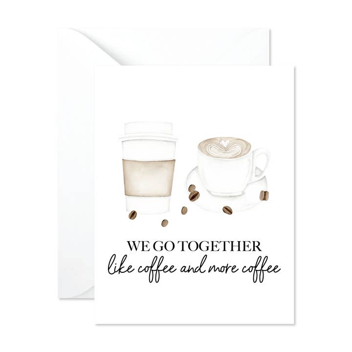 Slate + Brush Design Studio - Wholesale Friendship Card - Coffee Just Because Card - Coffee Lover Art - Coffee Friend