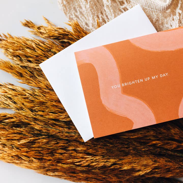You Brighten My Day Card for wholesale by Canyon Clay Creative