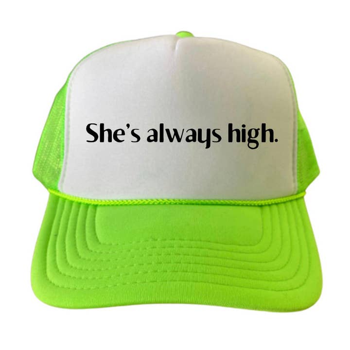 Casquette She's Always High Trucker pour la vente par Inappropriate Trucker Hats