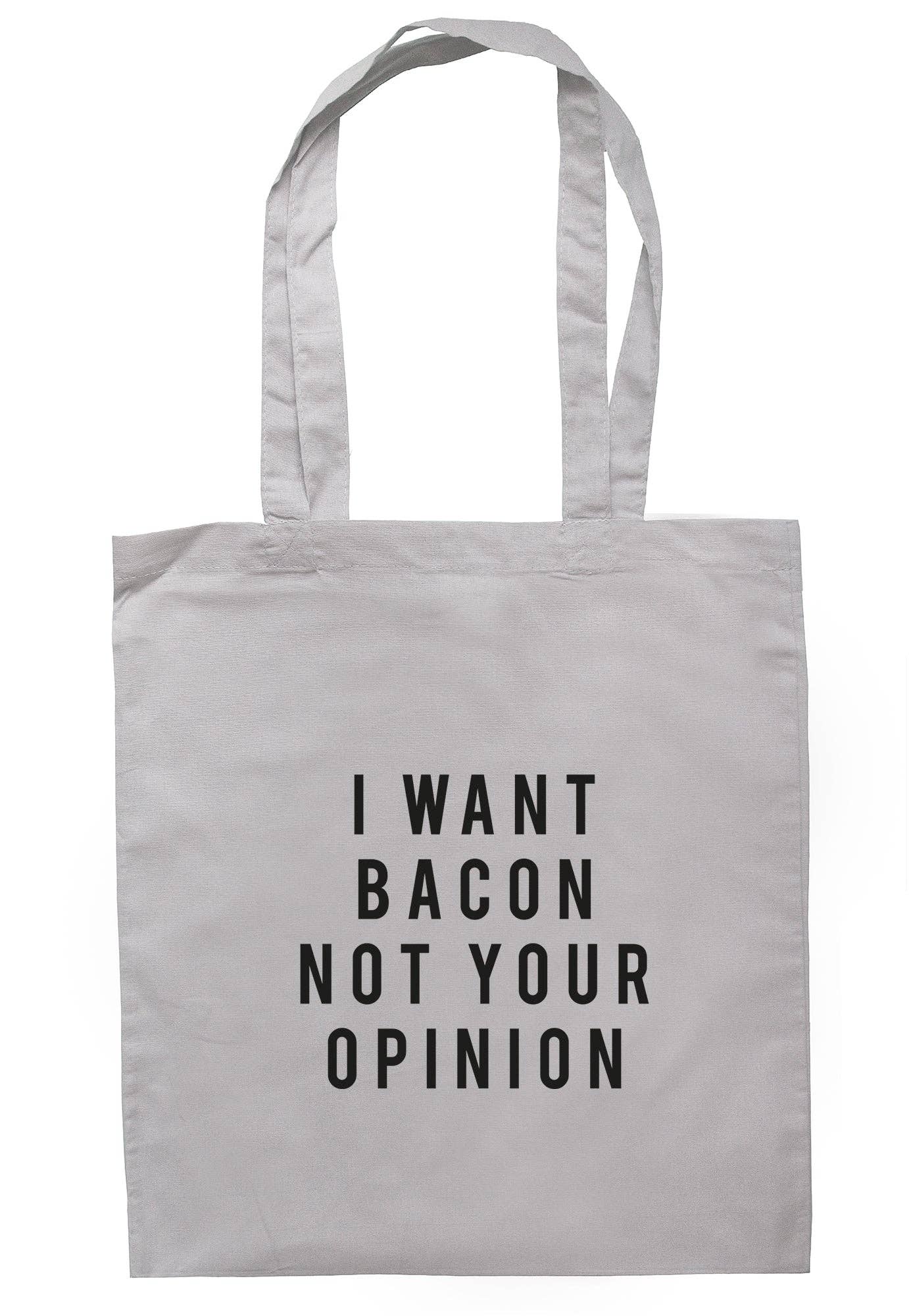 Illustrated Identity – wholesale Tote bag – Women's – I Want Bacon Not Your Opinion Tote Bag TB19794