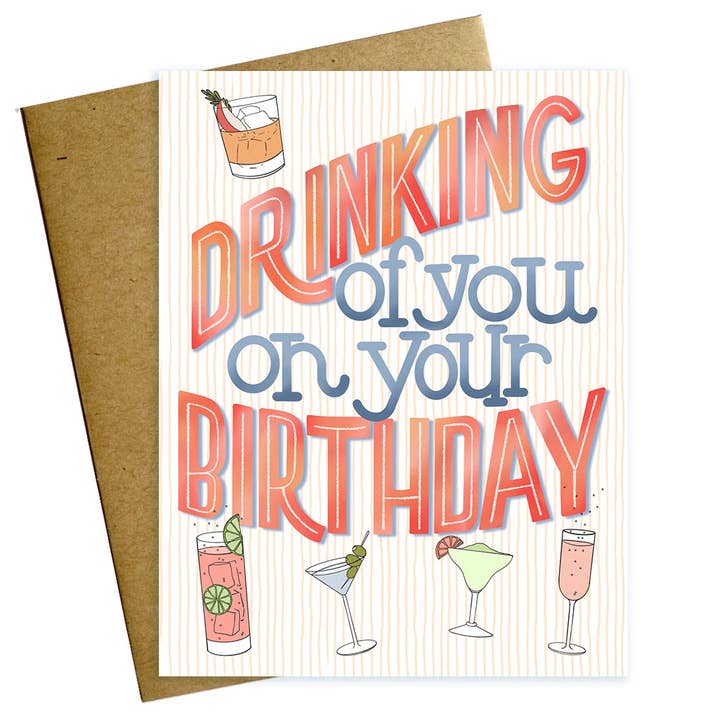 Drinking of You on Your Birthday Card for wholesale by Maggie Moore Studio