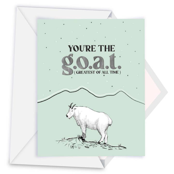 Carte de vœux Chèvre de montagne - "Tu es la c.a.p. (Chèvre Absolue de tous les temps)" pour la vente par Creatively Leanne