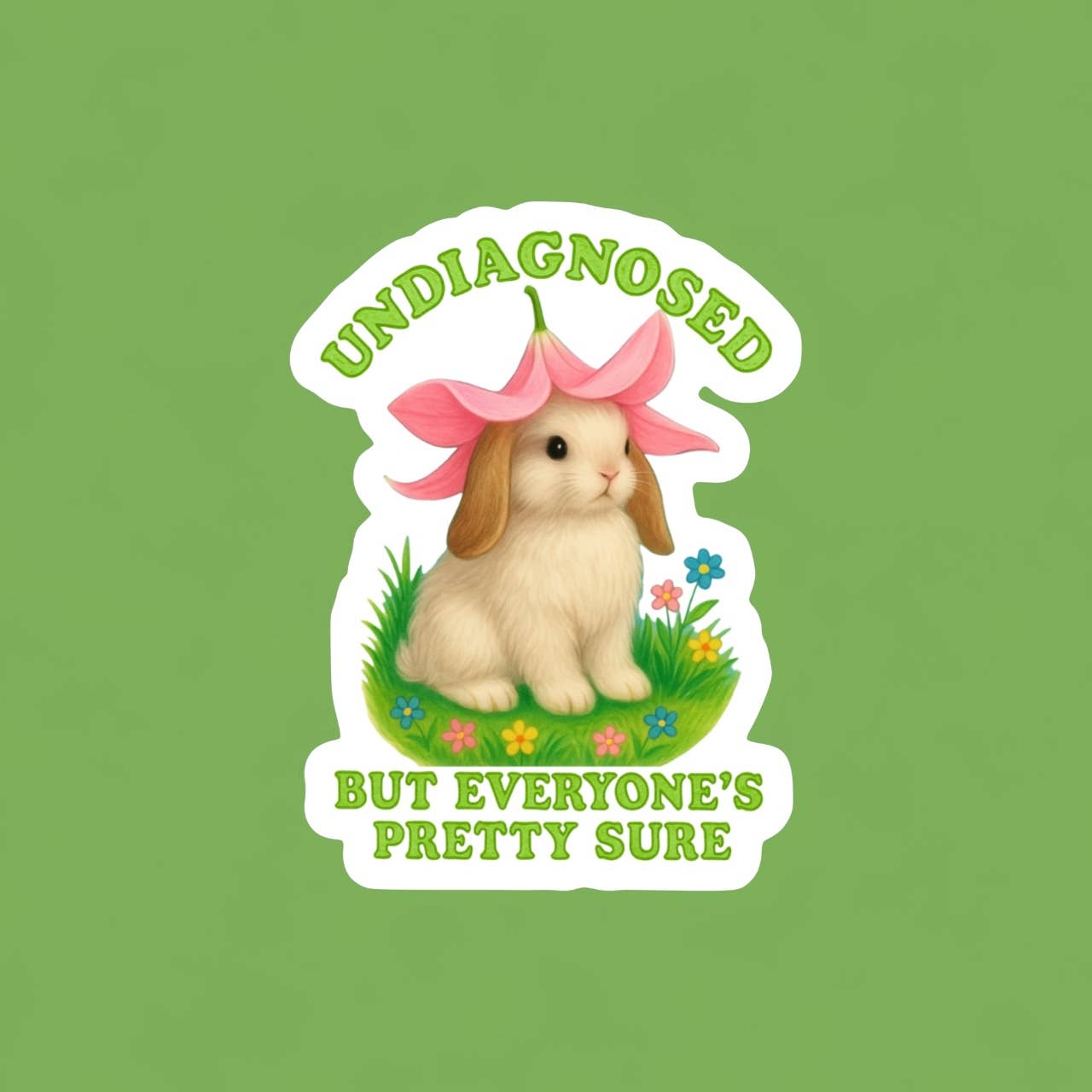 Ace the Pitmatian Co - Wholesale Sticker - Undiagnosed But Everyone’s Pretty Sure Sticker1