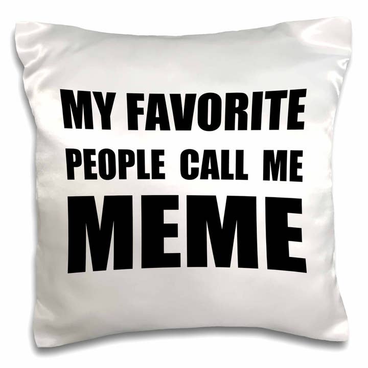 3dRose, Mis personas favoritas me llaman Meme - diseño divertido de texto negro para abuela, Funda de almohada para venta al por mayor de 3dRose