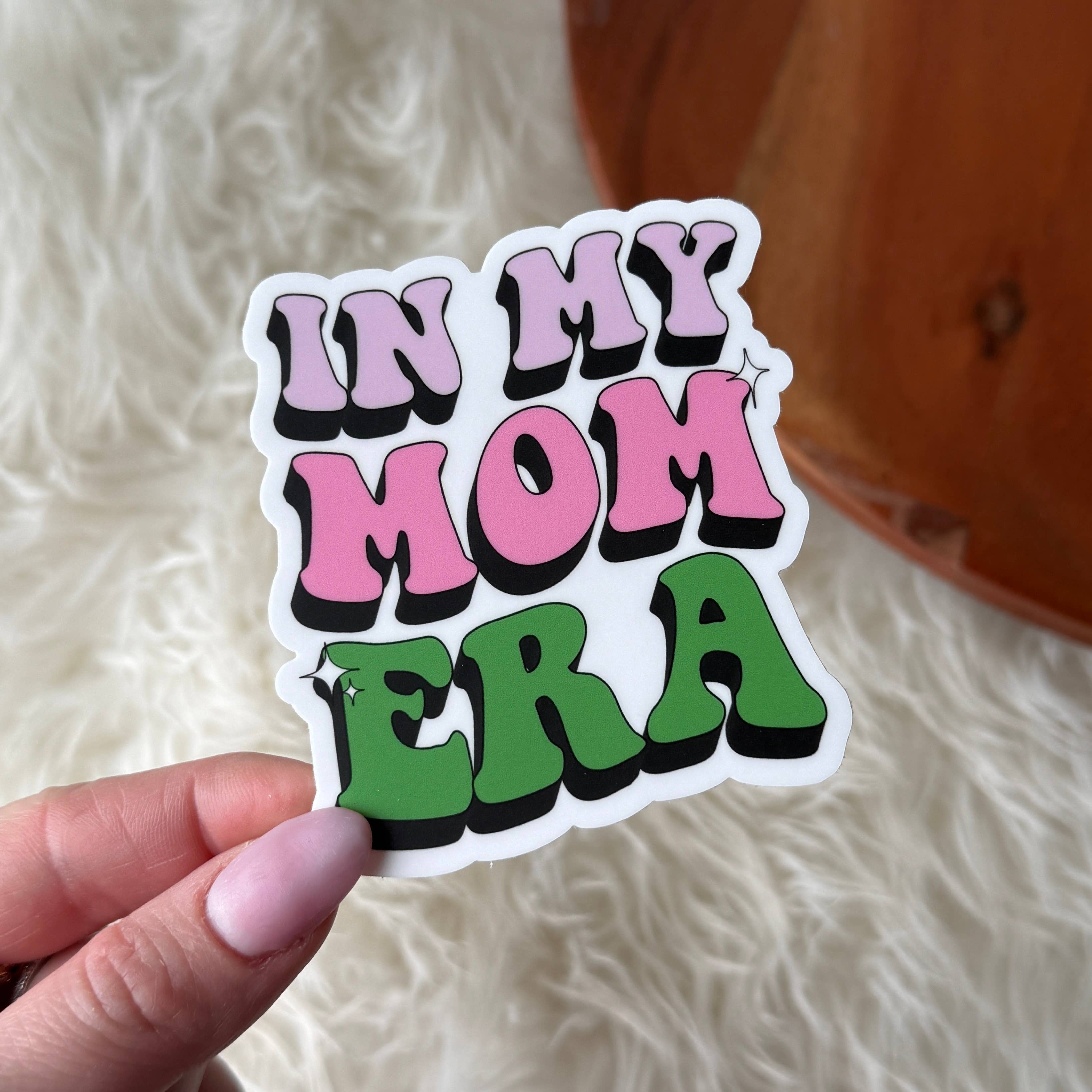 Big Moods - Wholesale Sticker - "In My Mom Era" Sticker