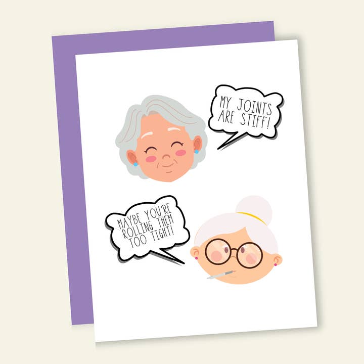 My Joints Are Stiff 420 Funny Birthday Greeting Card for wholesale by That’s So Andrew