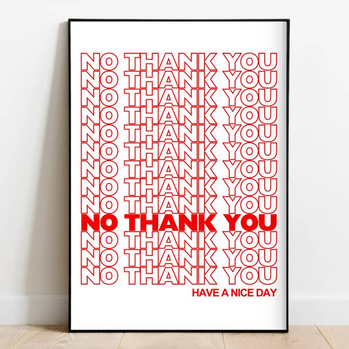 No Thank You Print for wholesale by Olive Street Collective