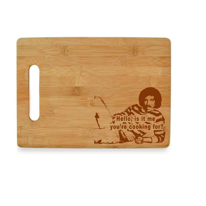Calm Down Caren - Wholesale Cutting Board - Lionel Richie - Hello, Is it Me... Bamboo Cutting Board