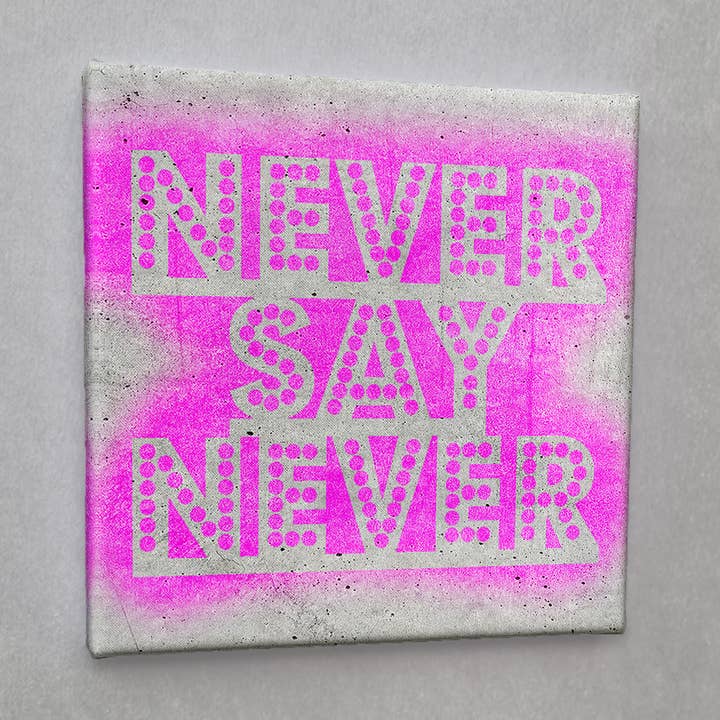 Impression sur toile #01041 Street Art Never Say Never pour la vente par Eicie
