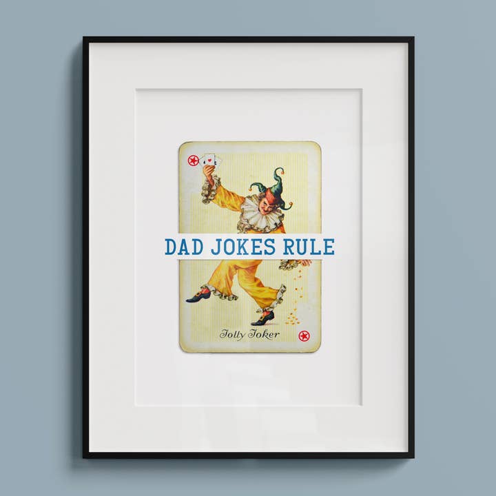 Dad Jokes Rule A4 Playing Card Print for wholesale by Hands & Hearts