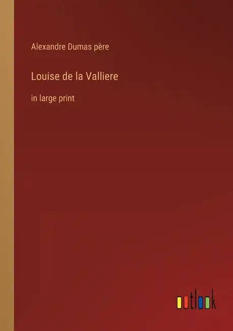 Books by splitShops - Wholesale Book - Adult - Louise de la Valliere: in large print - Paperback0