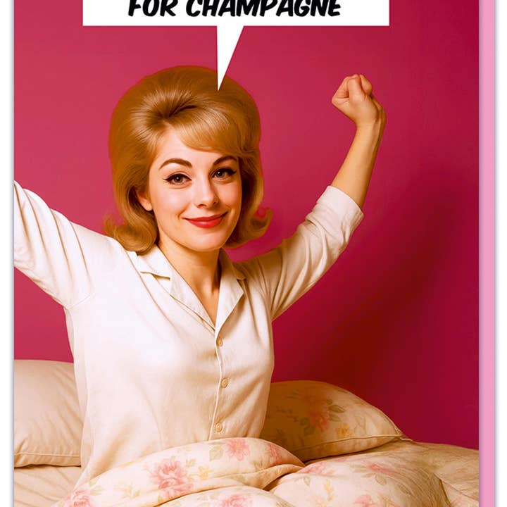 Dean Morris Cards - Wholesale Birthday card - Never too early for champagne Greeting Card1