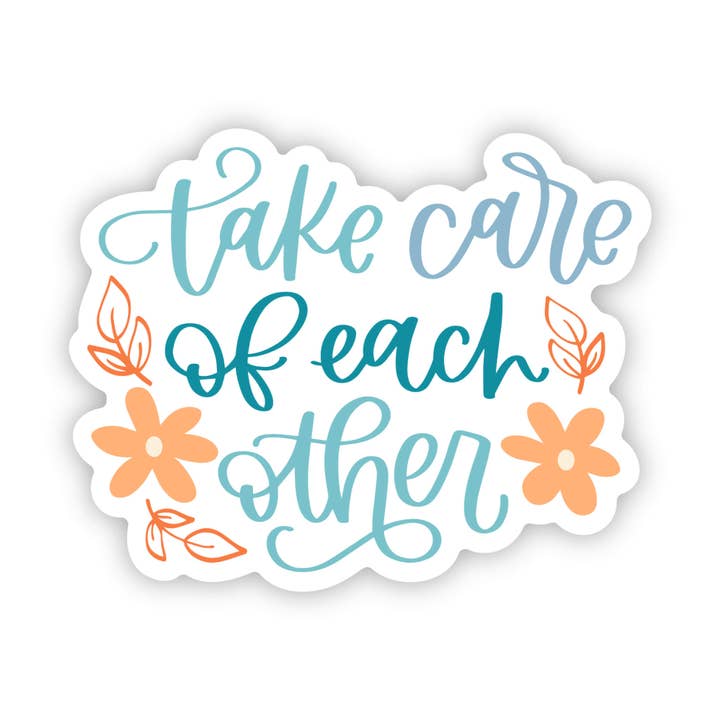 "Take Care Of Each Other" Sticker for wholesale by Big Moods