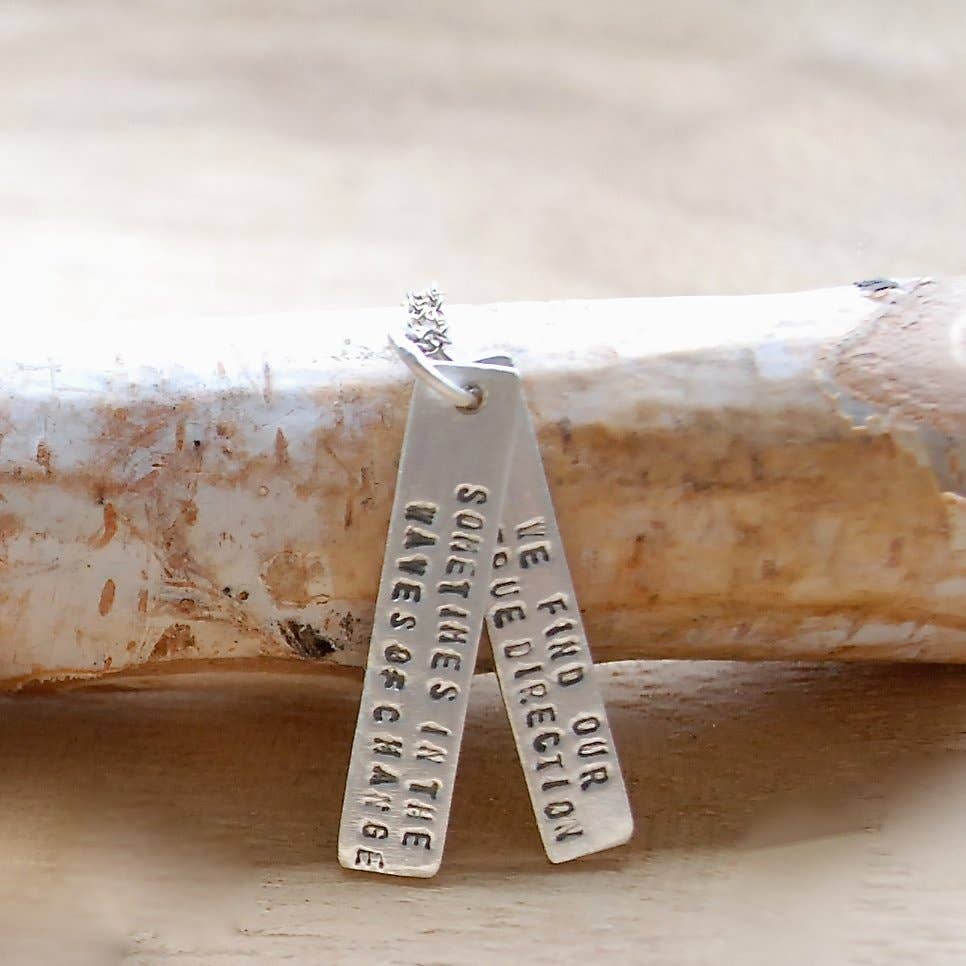 Chocolate and Steel – wholesale Pendant/charm necklace – Sometimes in the Waves of Change We Find our True Direction - Quote Necklace0
