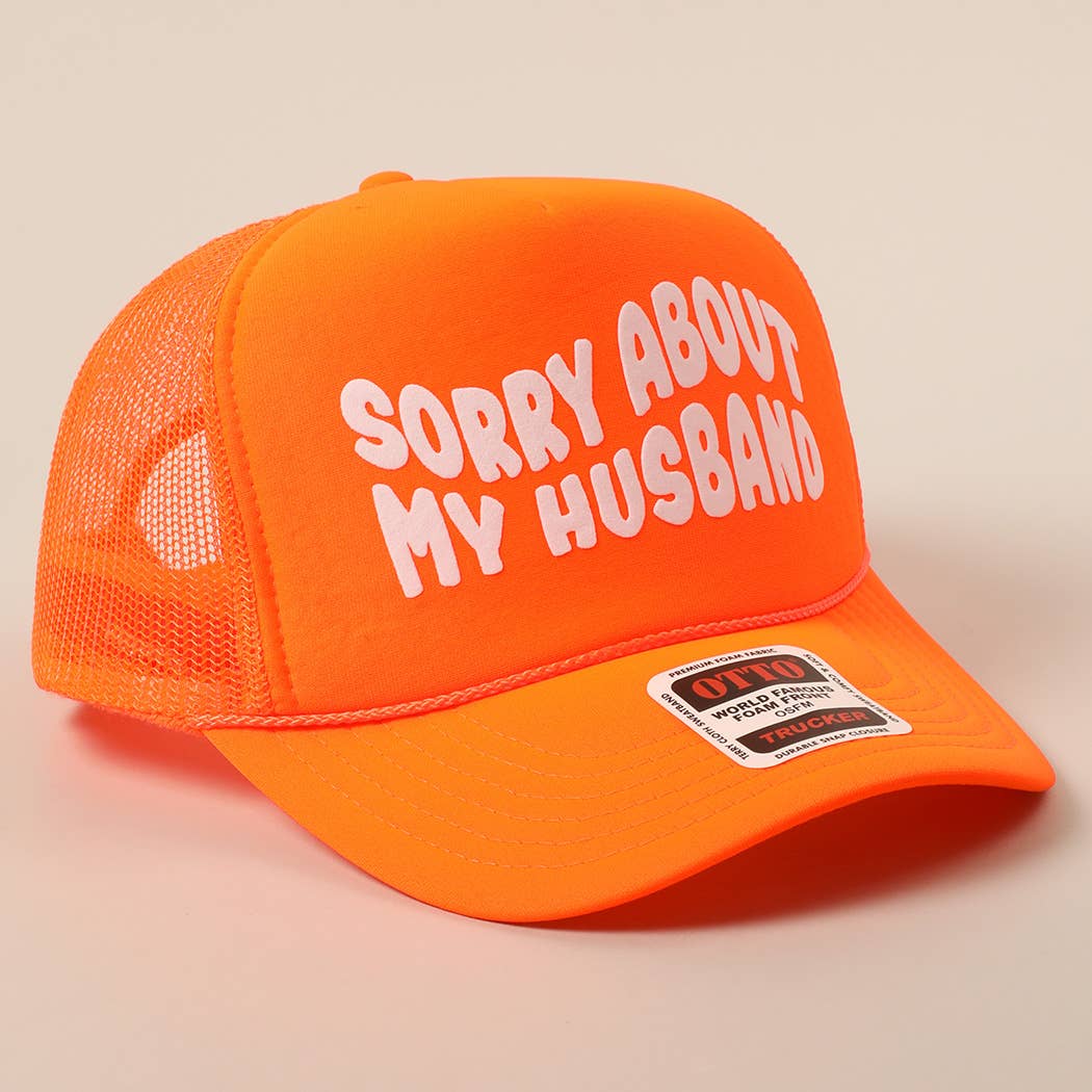 Fashion City - Wholesale Trucker Hat - Unisex - Sorry About My Wife / Husband Text Mesh Back Trucker Hat12