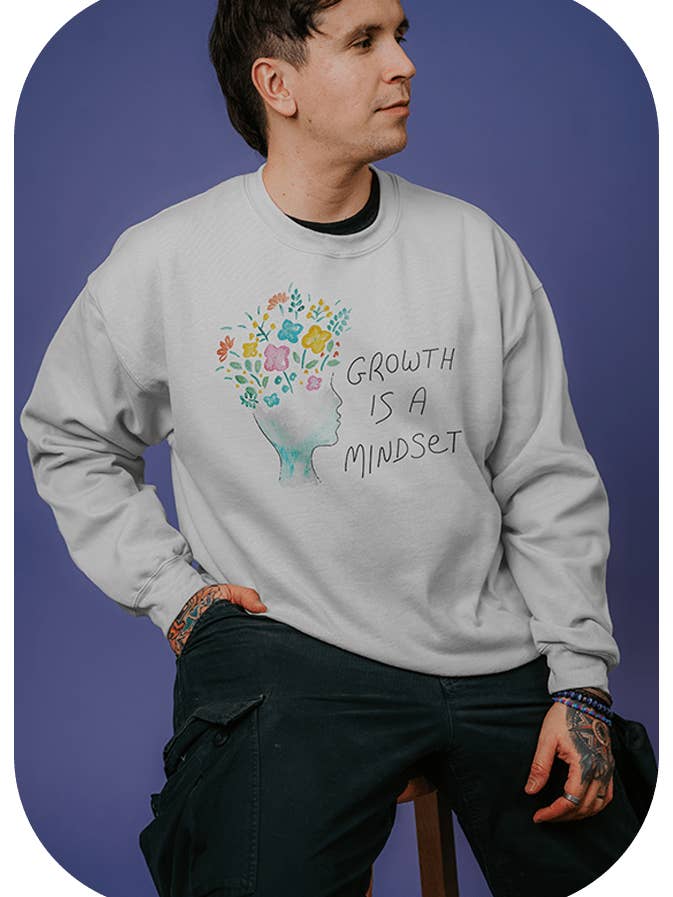 Wachstum ist eine Denkweise - Sweatshirt für den Großhandel von Self-Care Is For Everyone