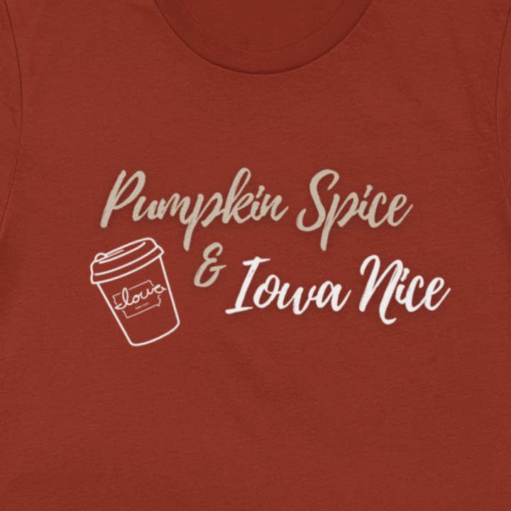 "Pumpkin Spice, Iowa Nice" T-Shirt for wholesale by Wear.Love State T-Shirts