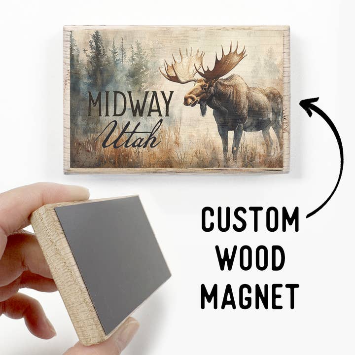 Custom Moose Quality Wooden Magnets - Any Location! for wholesale by Hangout Home