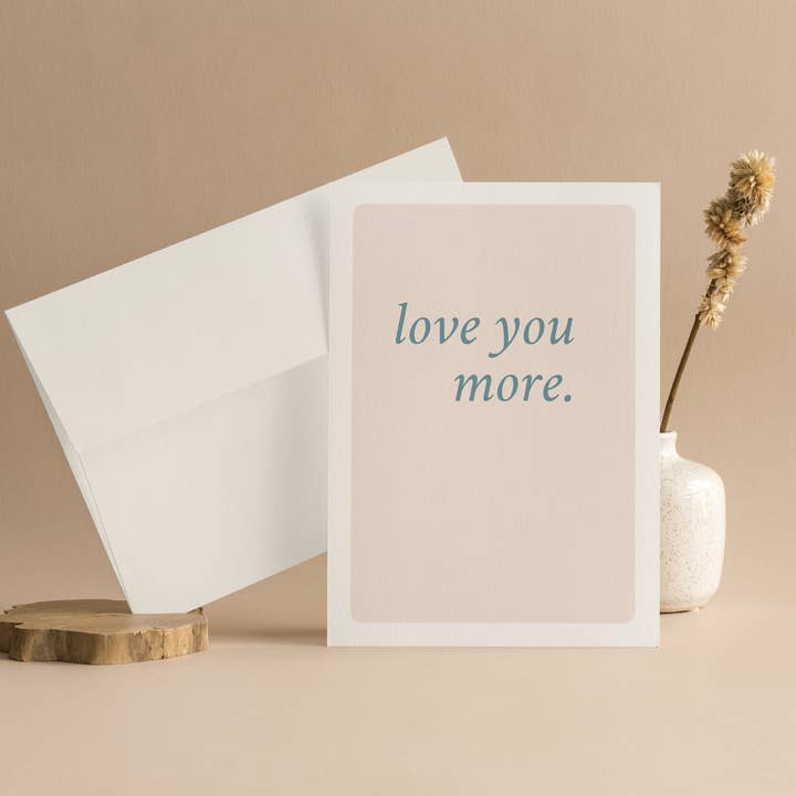 LOVE YOU MORE CARD for wholesale by Faithful Day Planner