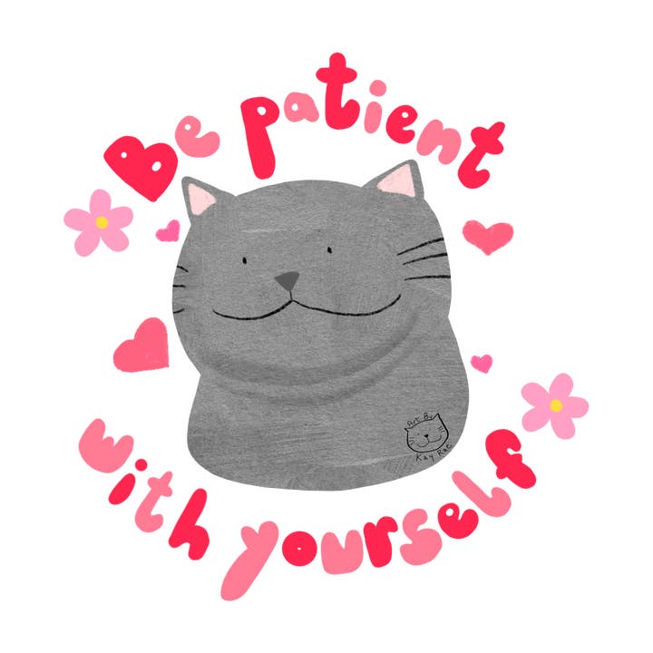 Be Patient Sticker for wholesale by Art By Kay Rae