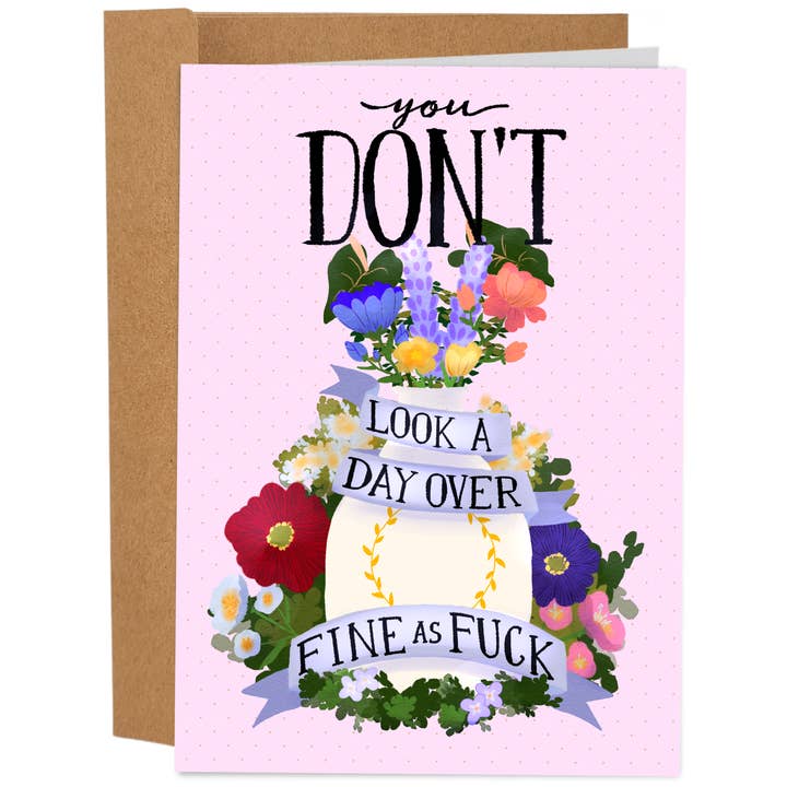 You Don't Look A Day Over for wholesale by Sleazy Greetings