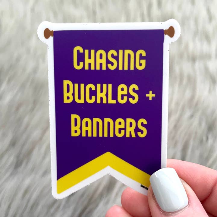 Chasing Buckles and Banners Sticker for wholesale by Sweet Valley Tees