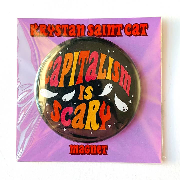 Krystan Saint Cat - Wholesale Magnet - Capitalism Is Scary Magnet0