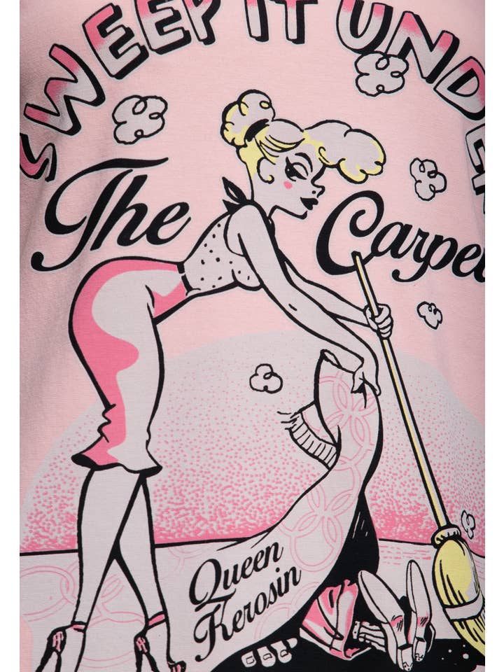 KING KEROSIN - Wholesale Screen printed t-shirt – Women′s - T-shirt "Sweep it under the carpet"4