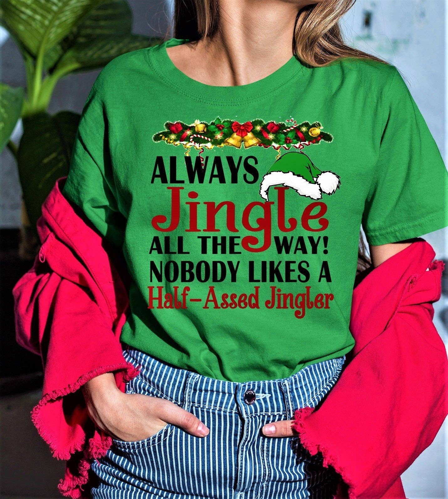 LA Shirt Company - Wholesale T-Shirt (Graphic) - Women's - ALWAYS JINGLE ALL THE WAY - Graphic Tee Shirt1
