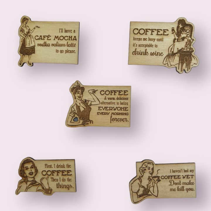 Wood’N Sass - Wholesale Magnet - Coffee Shop Magnets Novelty Vintage Funny