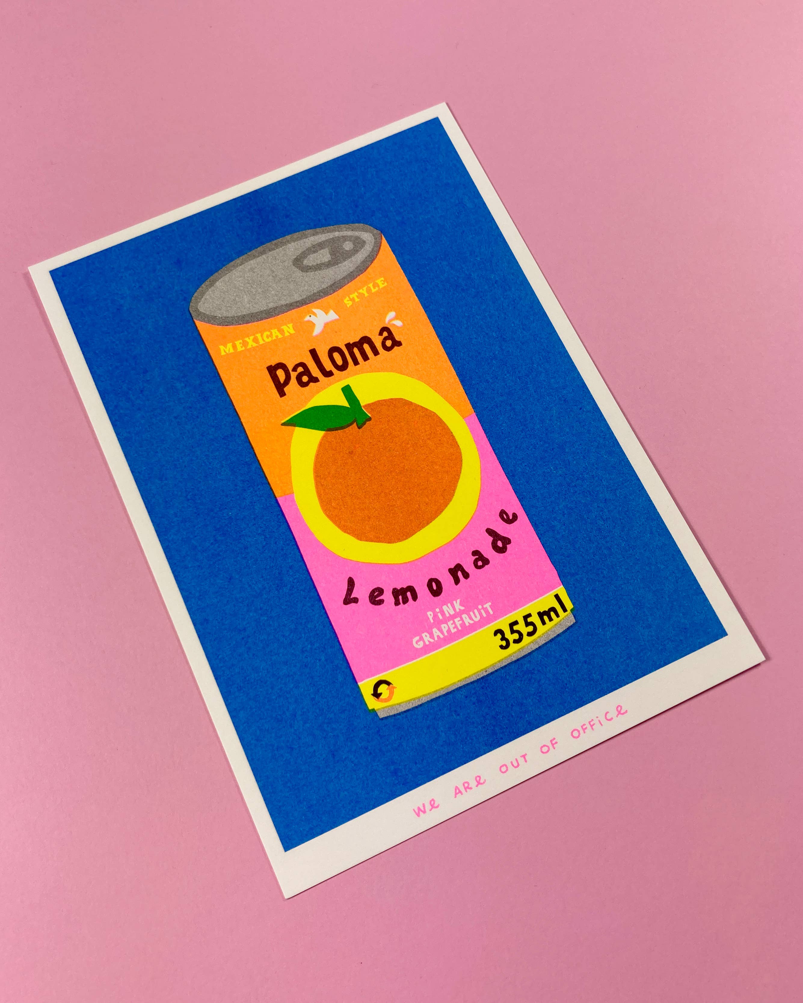 We are out of office - Wholesale Art Print - A risograph print of a can of Paloma Lemonade3