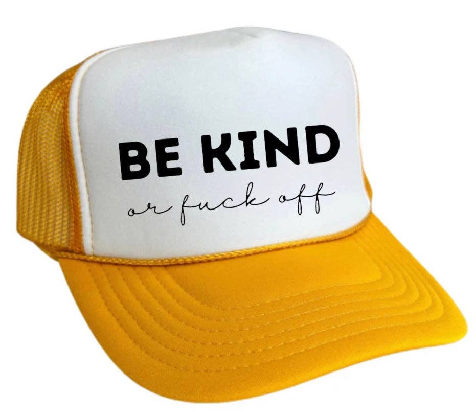 Inappropriate Trucker Hats - Wholesale Trucker Hat - Unisex - Be Kind or F*ck Off Trucker Hat6