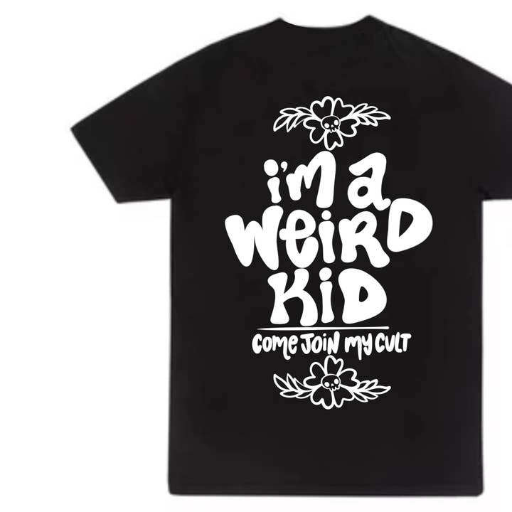 I’m A Weird Kid Tee for wholesale by The Badass Collective