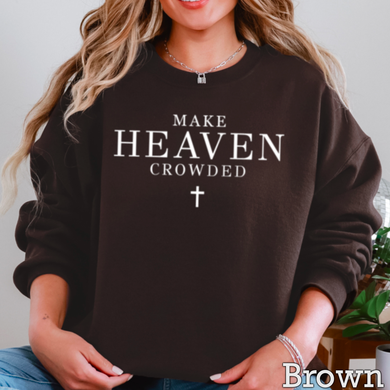 Shoppe SHC - Wholesale Graphic Sweatshirt - Women's - Make Heaven Crowded Christian Graphic Sweatshirt|Gildan 7