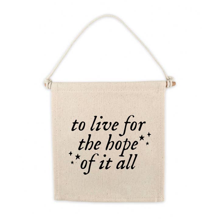 Cartel colgante de lona con la inscripción «To Live For The Hope Of It All» de Taylor Swift para venta al por mayor de Cherrypick