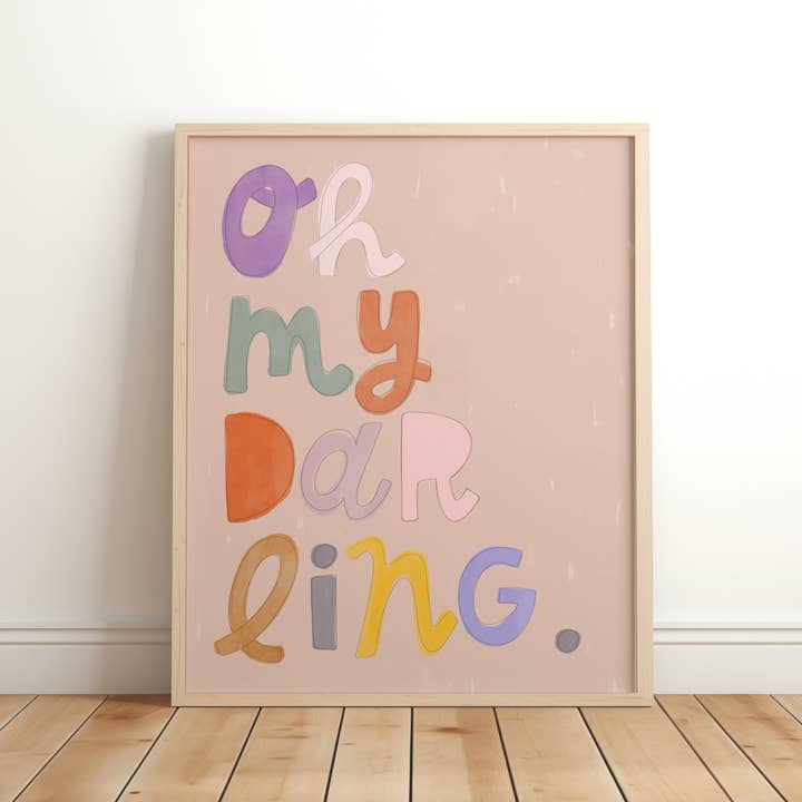 Lara and Kin – wholesale Art print – Kids & baby – Oh my darling nursery quote saying, kids