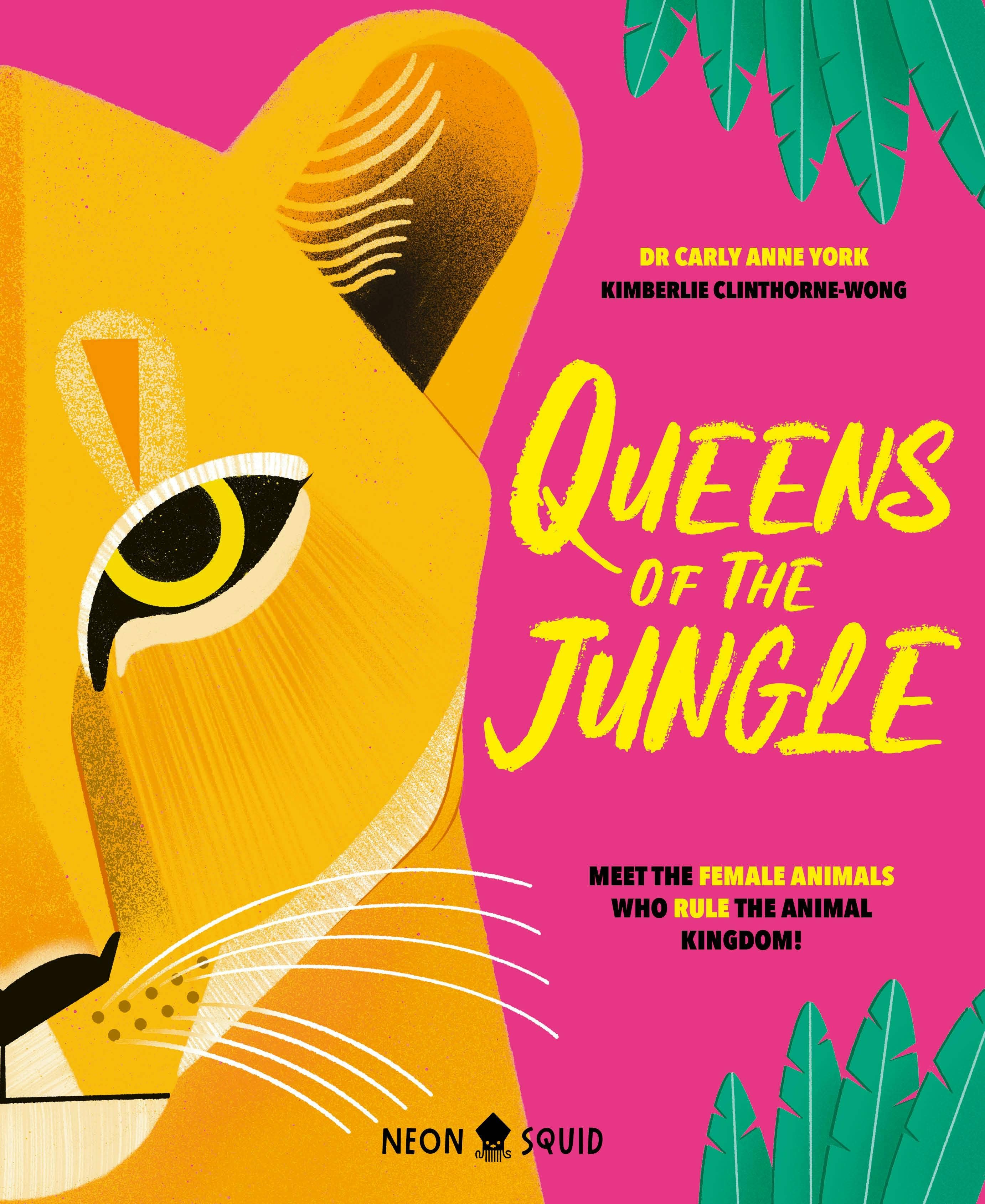 Macmillan Publishers - Wholesale Nature & Outdoors Book - Queens Of The Jungle: Female Rulers Of The Animal Kingdom0