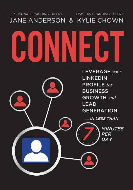 Books by splitShops - Wholesale Business & Finance - Connect: Leverage your LinkedIn Profile for Business Growth and Lead Generation in Less Than 7 Minutes per Day - Paperback0