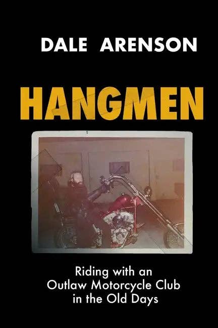Books by splitShops - Wholesale Book - Adult - Hangmen: Riding With an Outlaw Motorcycle Club in the Old Days - Paperback