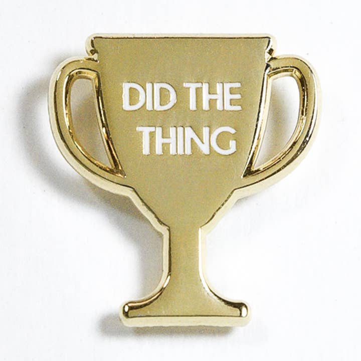 Gold Trophy Did the Thing Enamel Pin for wholesale by Yours Truly, Mary Anne