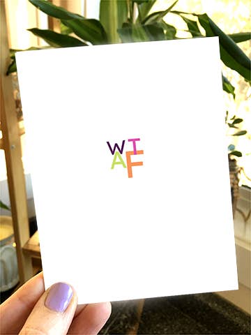 Note Card - WTAF. for wholesale by Carrie Anne Arts co.