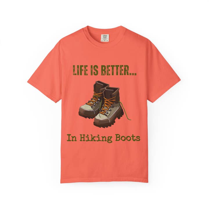 Restored By Nature Company - Wholesale Screen Printed T-Shirt - Unisex - Unisex Graphic Tee – Life Is Better…In Hiking Boots – Soft Cotton21